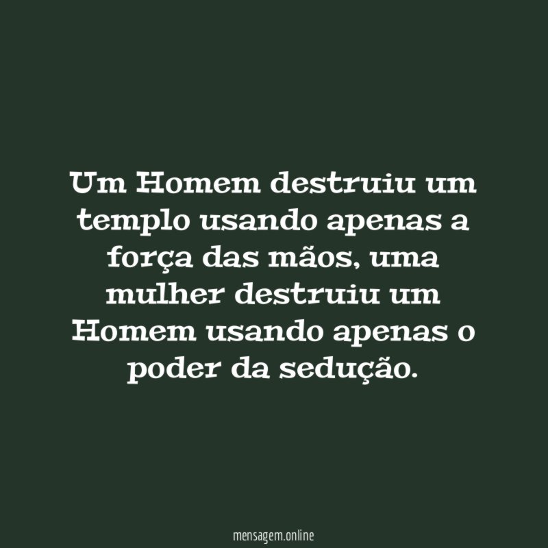 Um Homem destruiu um templo usando apenas a