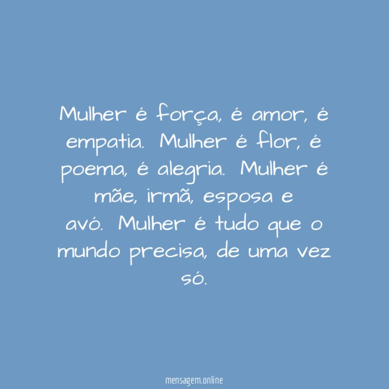 Mulher é força