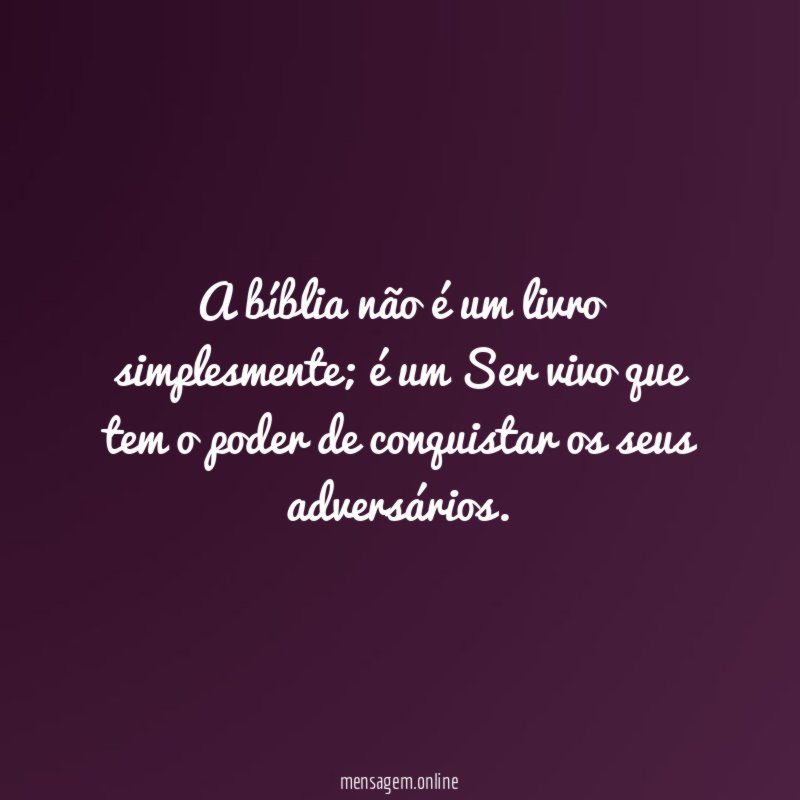 A bíblia não é um livro simplesmente