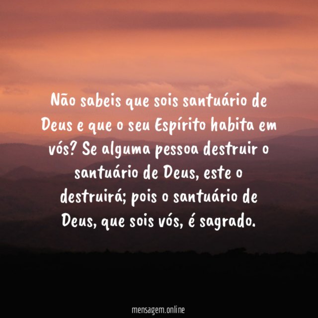 Não sabeis que sois santuário de Deus