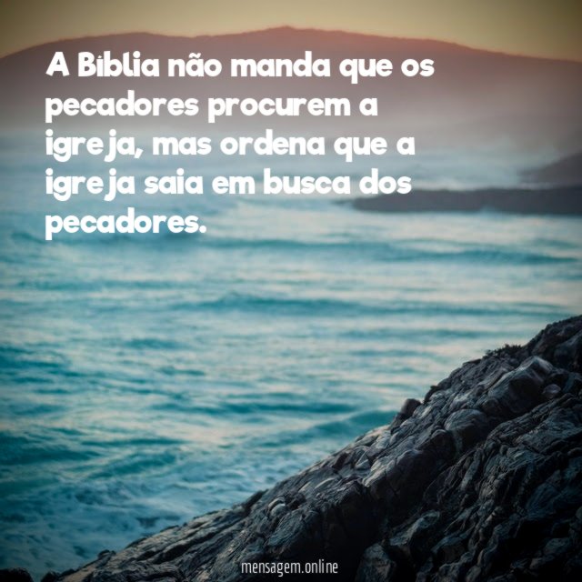 A Bíblia não manda que os pecadores procurem a igreja