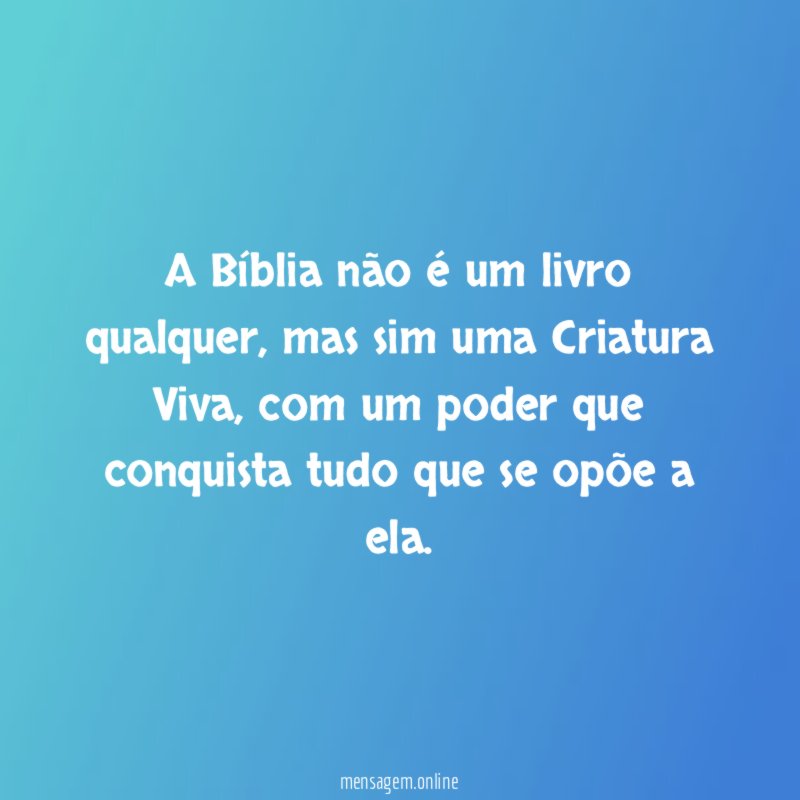 A Bíblia não é um livro qualquer