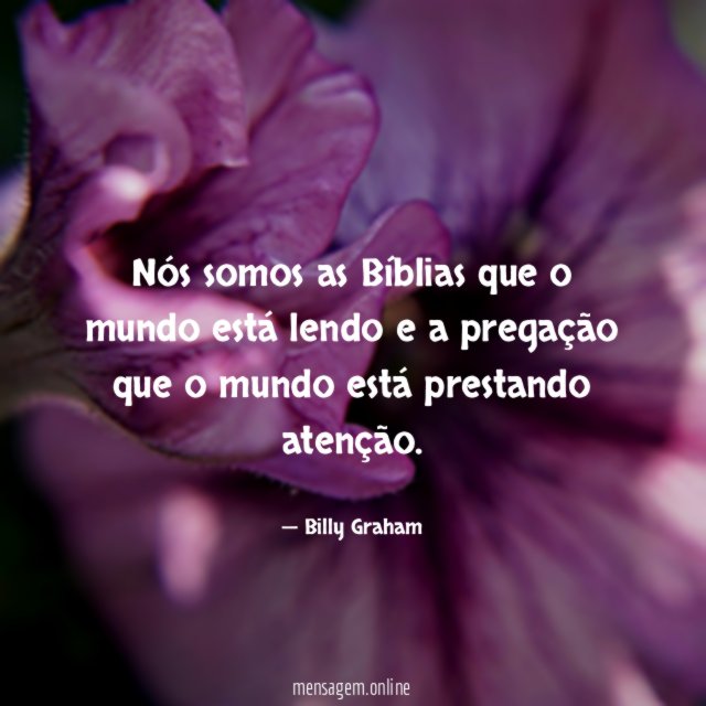 Nós somos as Bíblias que o mundo está