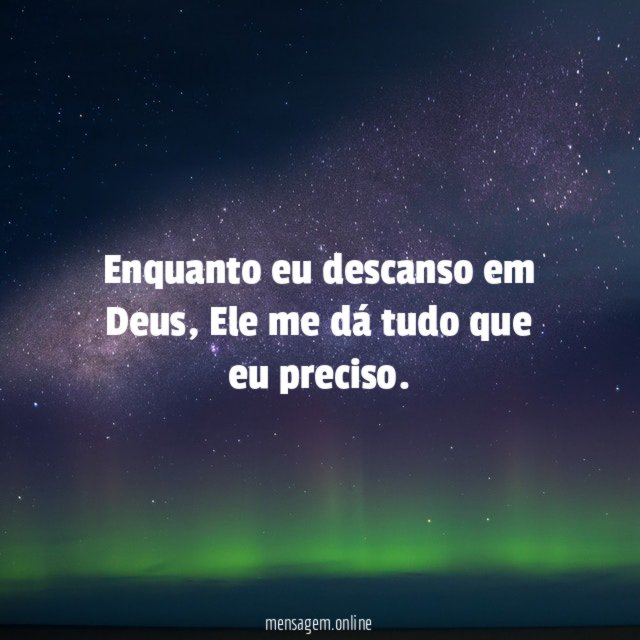 Enquanto eu descanso em Deus