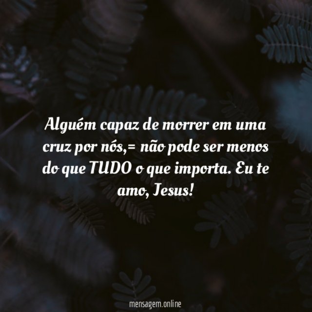 Eu te amo, Jesus!