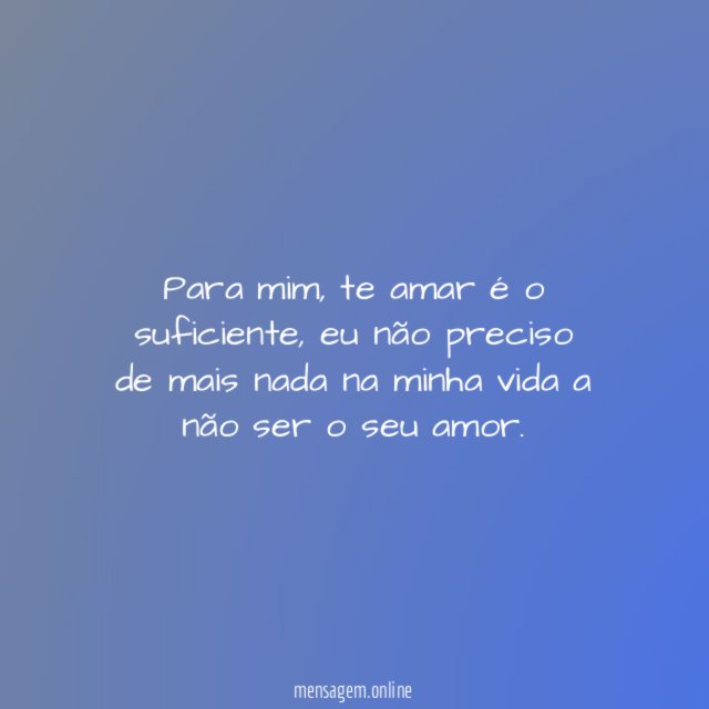 Te amar é o suficiente