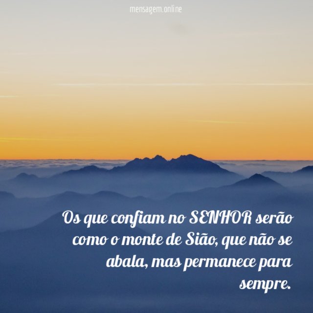 Os que confiam no SENHOR serão como