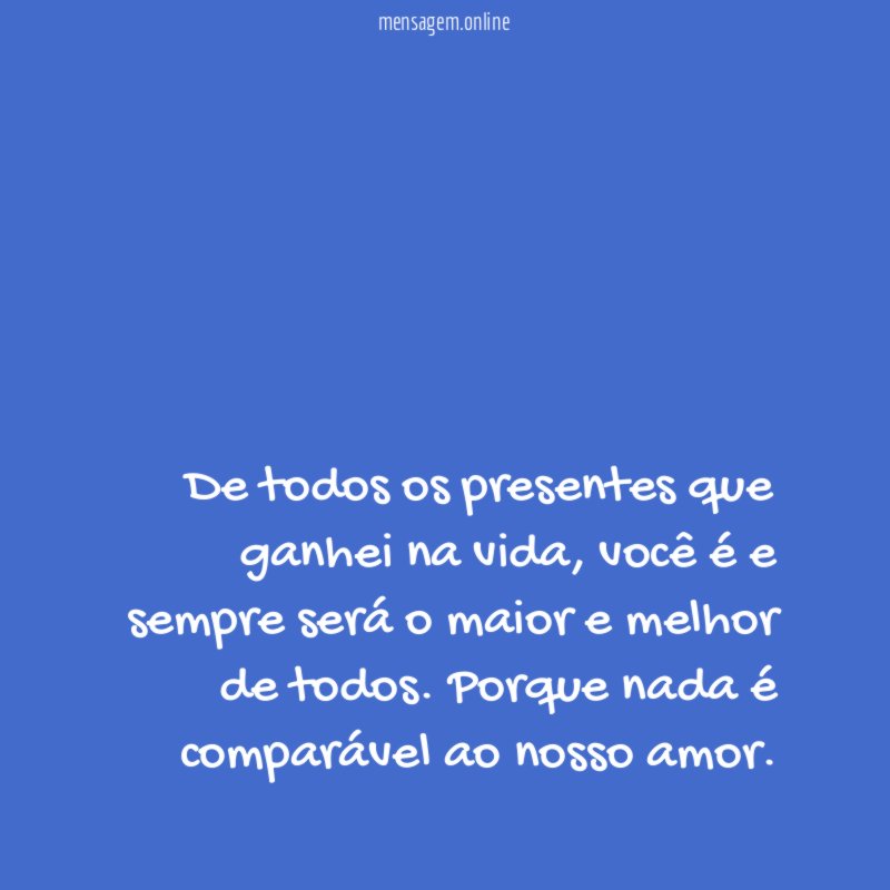 Meu maior presente