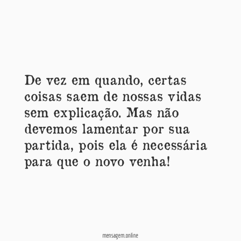 Que venha o novo