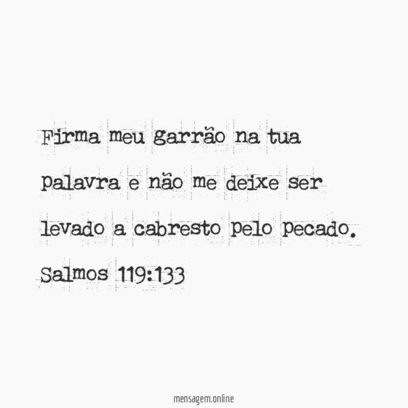 Firma meu garrão na tua palavra e não