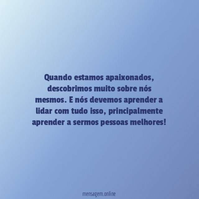 O amor ajuda a nos conhecermos melhor!