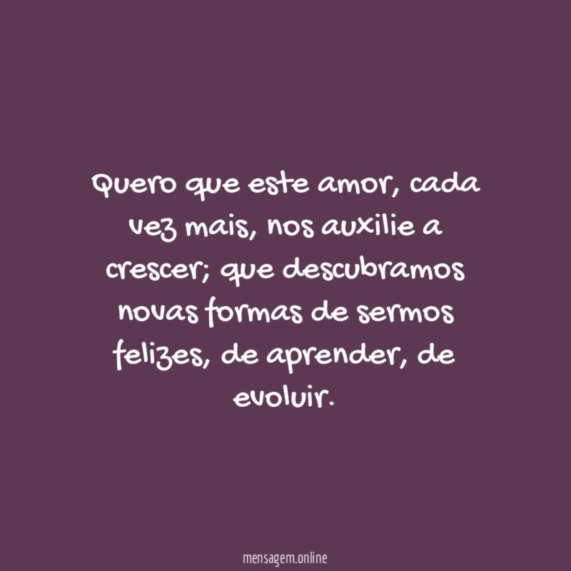 Que possamos crescer juntos