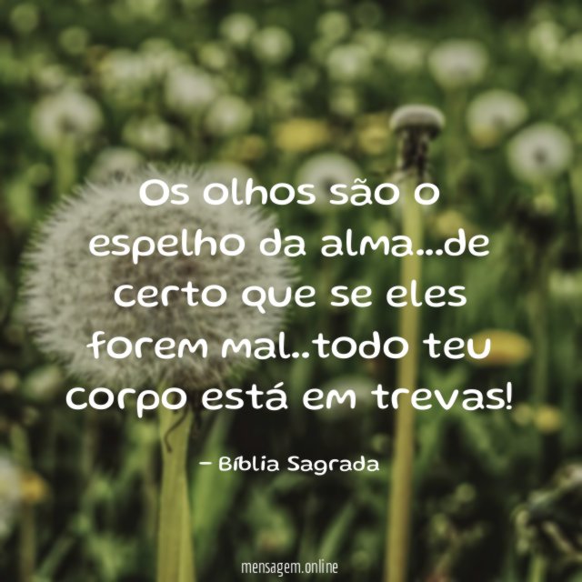 Os olhos são o espelho da alma