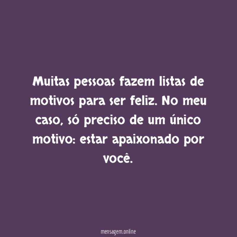Motivos para ser feliz