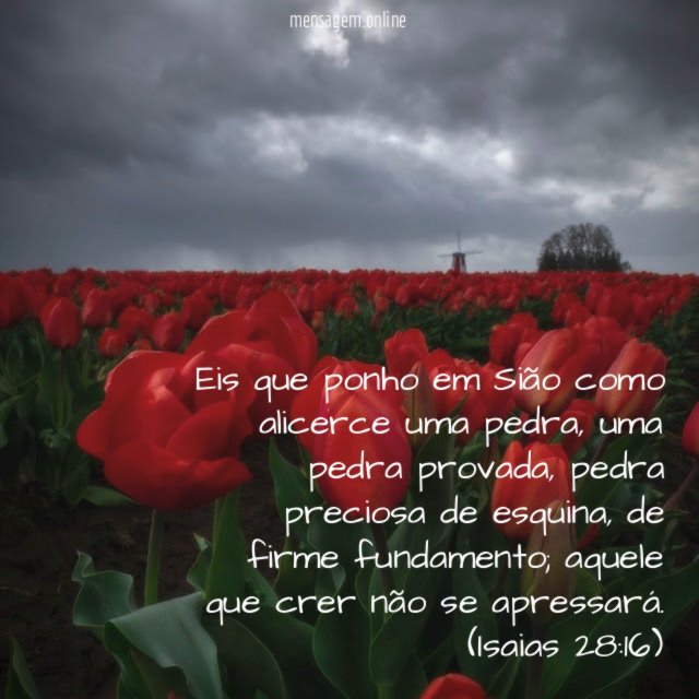Eis que ponho em Sião como alicerce uma pedra