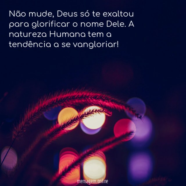 Não mude