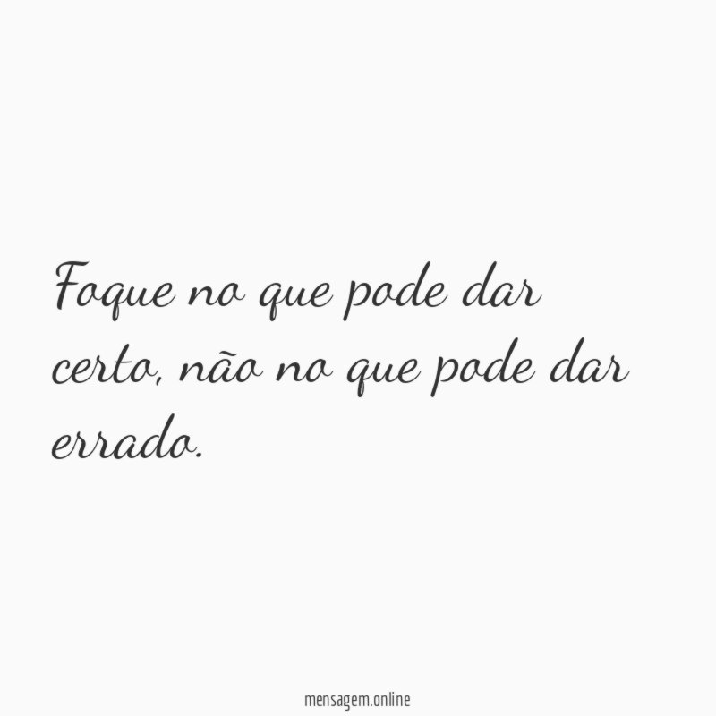 Positividade sempre