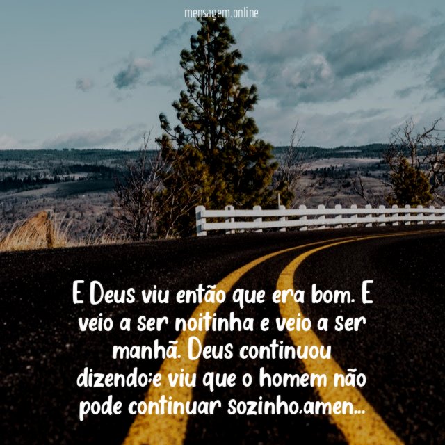 E Deus viu então que era bom