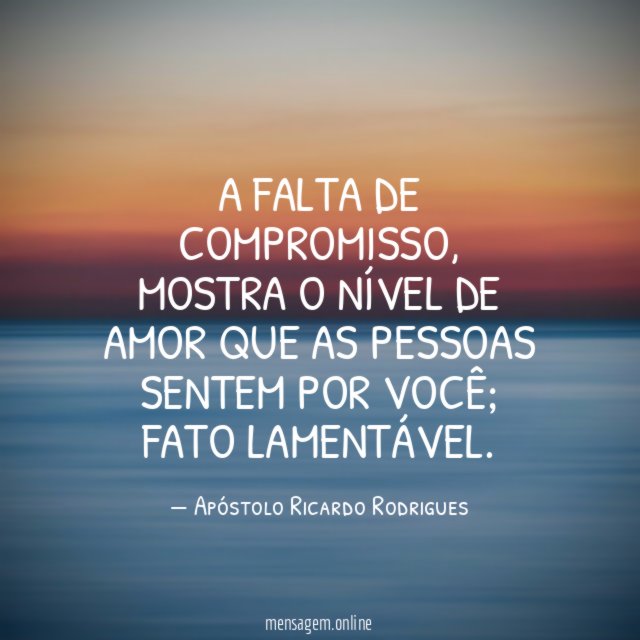 A FALTA DE COMPROMISSO