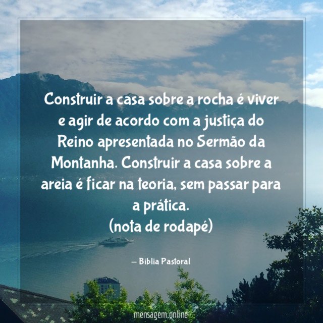 Construir a casa sobre a rocha é viver