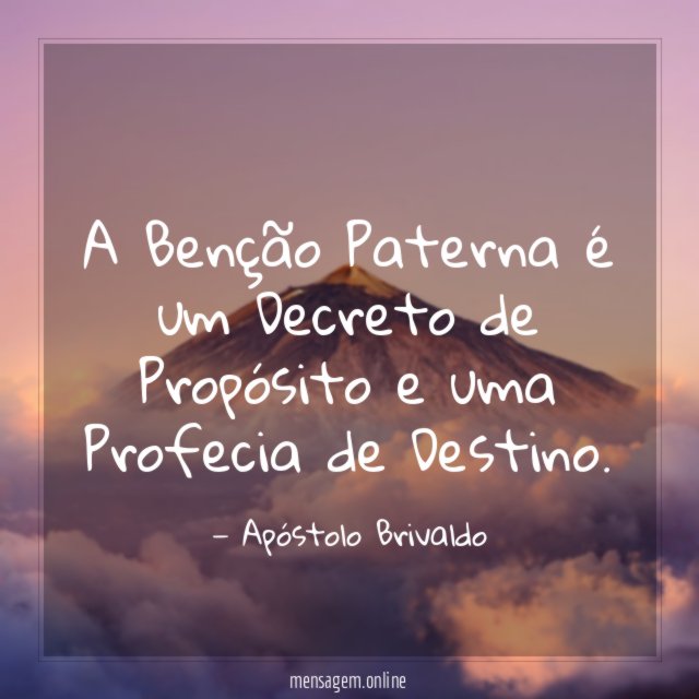 A Benção Paterna é um Decreto de Propósito