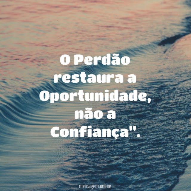 O Perdão restaura a Oportunidade