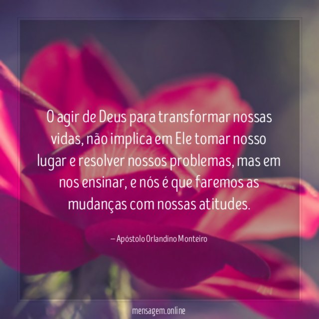 O agir de Deus para transformar nossas vidas