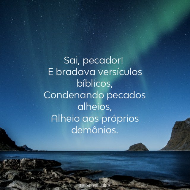 Sai, pecador!