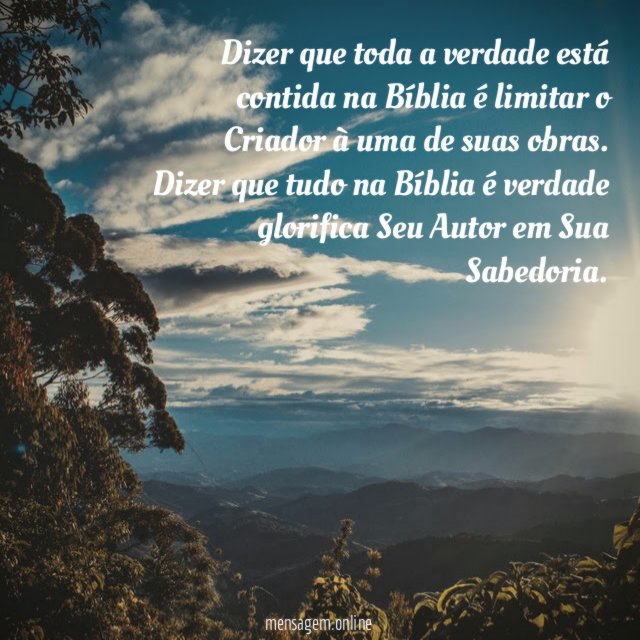 Dizer que toda a verdade está contida na