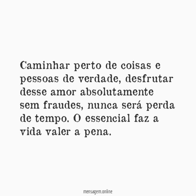 Caminhar perto de coisas e pessoas de verdade