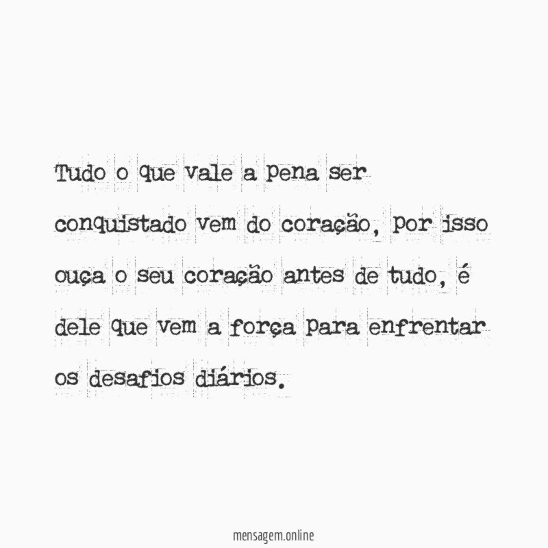 Tudo o que vale a pena