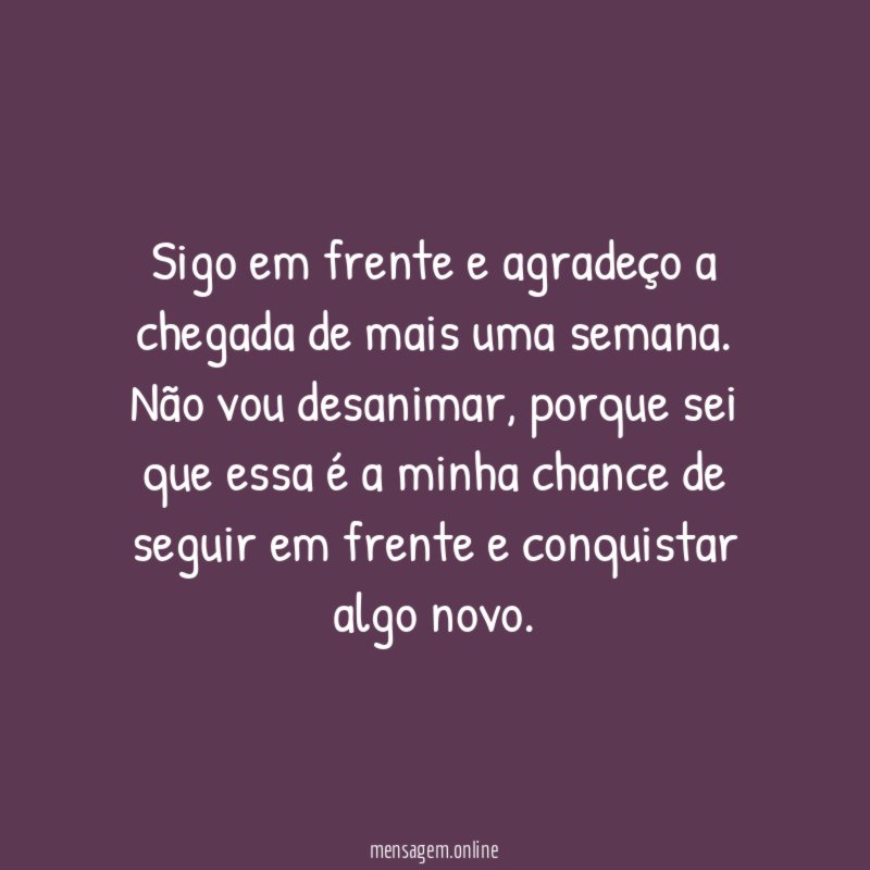 Sem desanimar