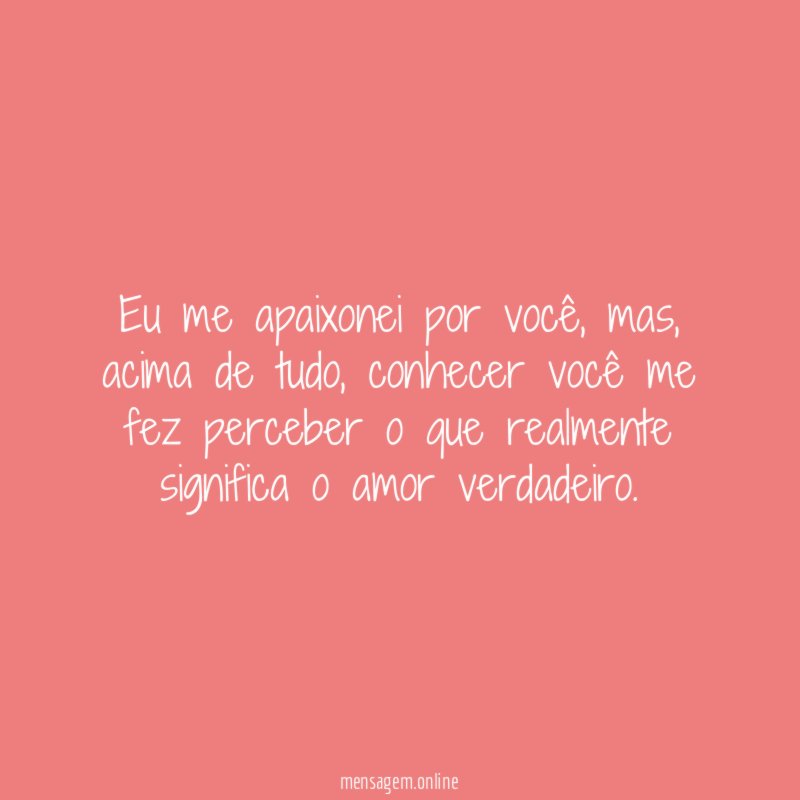 Eu me apaixonei por você