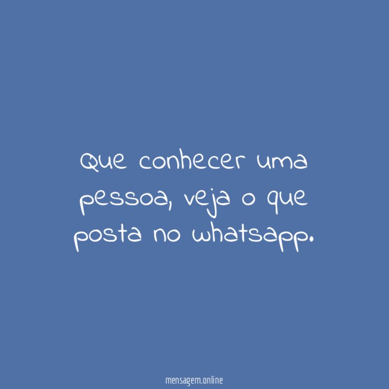 Que conhecer uma pessoa