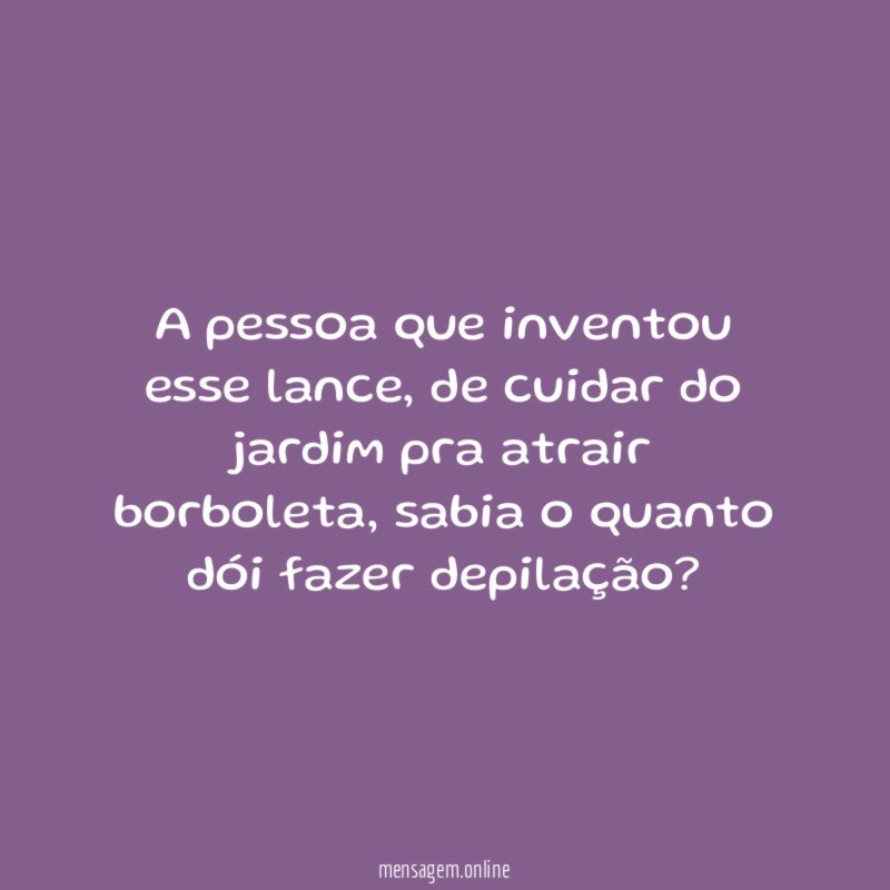 A pessoa que inventou esse lance