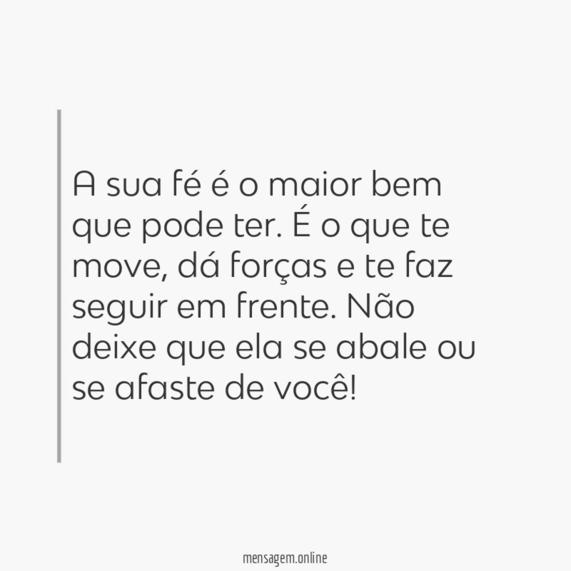Cultive a sua fé