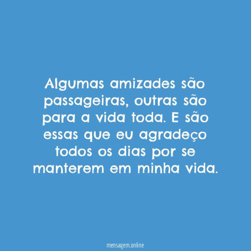 Amigos para a vida toda