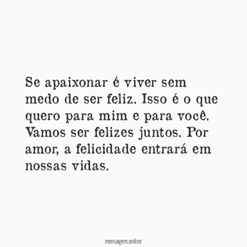 Sem medo da felicidade