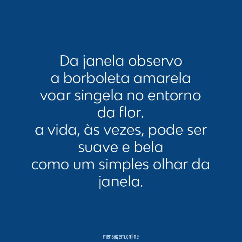 da janela observo a borboleta amarela voar singela no entorno da flor