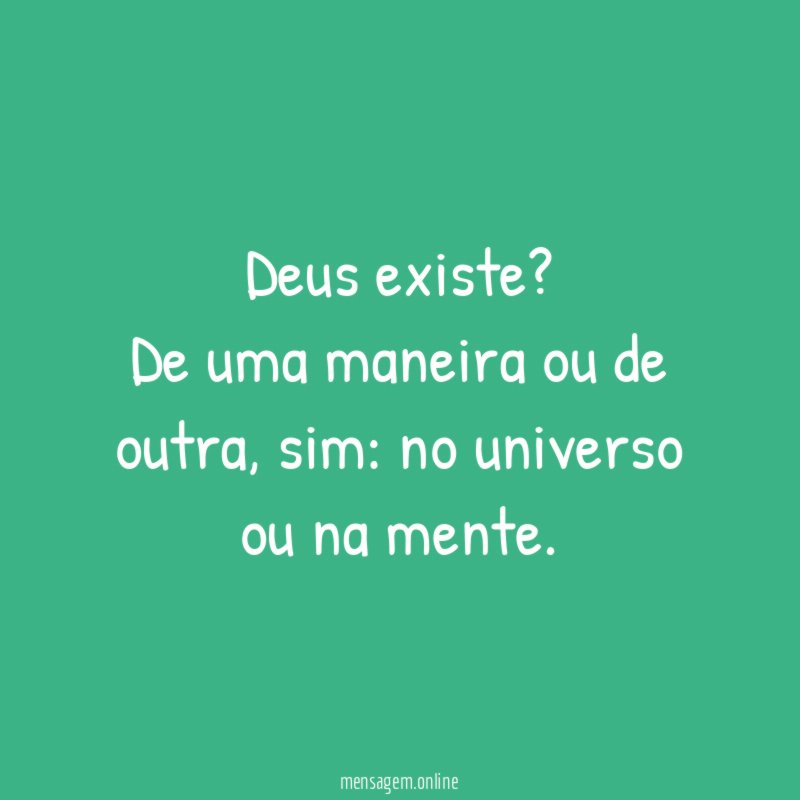 Deus existe