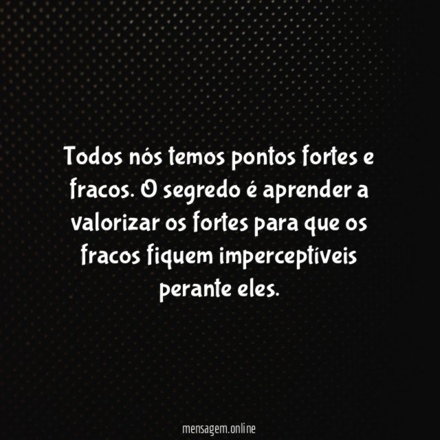 Pontos fortes