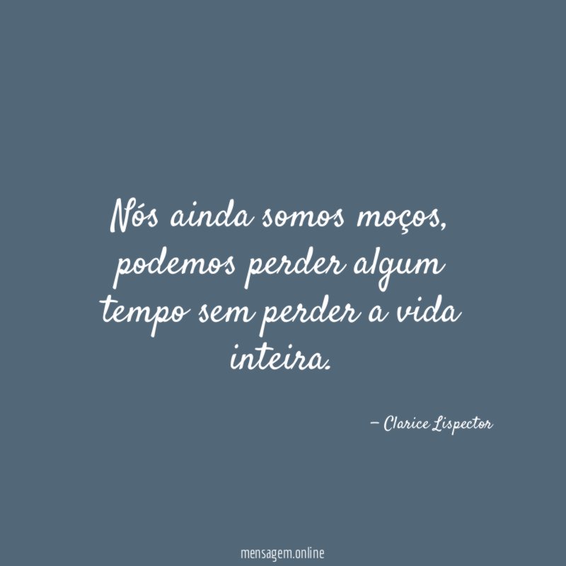 Nós ainda somos moços