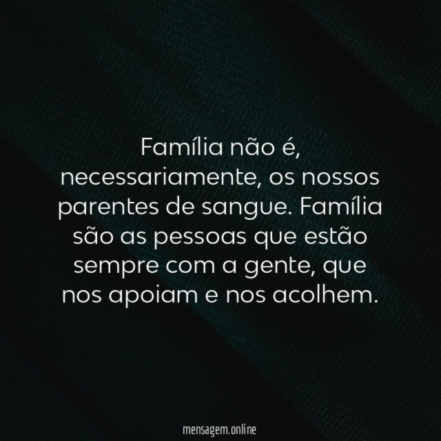 Família de sangue ou coração