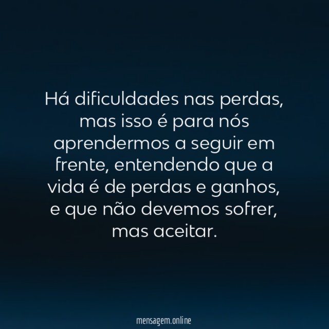 Dificuldades da perda