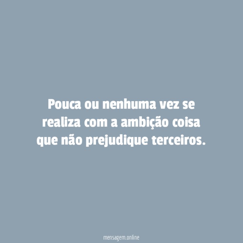 Pouca ou nenhuma vez se realiza com a