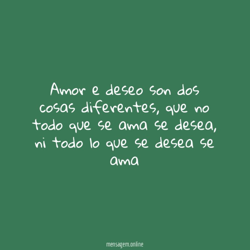 Amor e deseo son dos cosas diferentes
