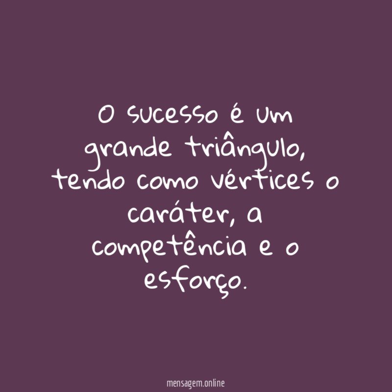 O sucesso é um grande triângulo