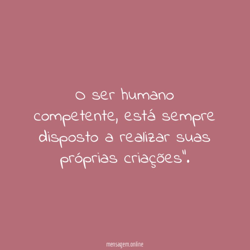 O ser humano competente