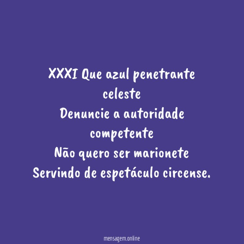 XXXI Que azul penetrante celeste