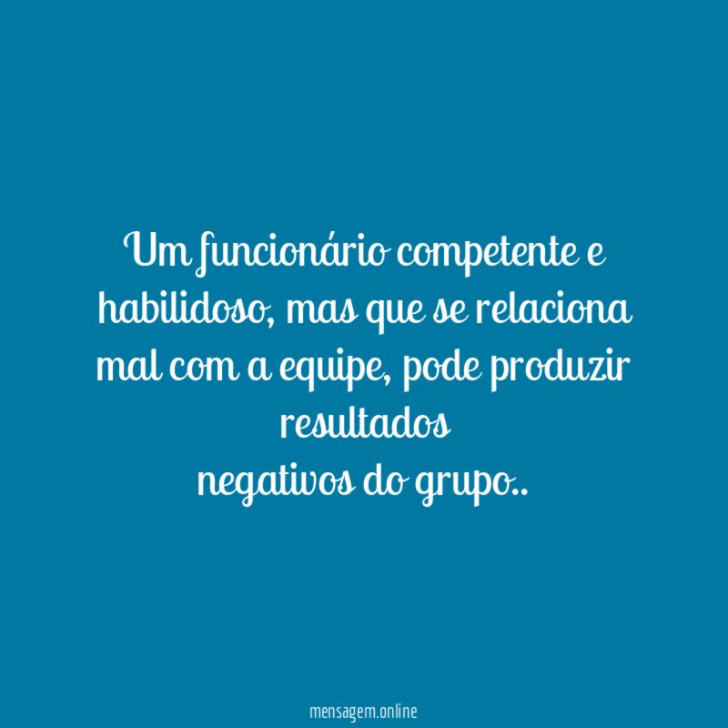Um funcionário competente e habilidoso
